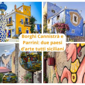 Borghi d'arte Cannistrà e Parrini