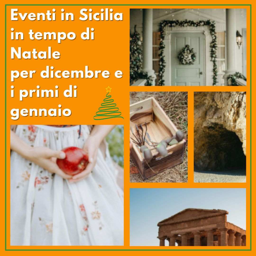 EVENTI SICILIA TEMPO DI NATALE PER DICEMBRE 2024 E I PRIMI DI GENNAIO 2025
