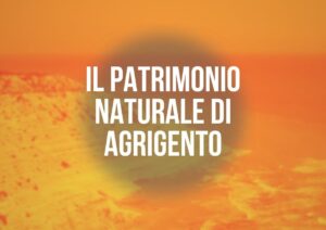 agrigento capitale italiana della cultura 2025 patrimonio siciliano patrimonio naturale agrigento