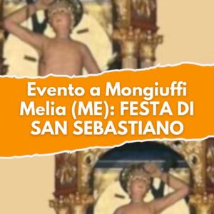 EVENTO MANIFESTAZIONE FESTA SAN SEBASTIANO SICILIA MONGIUFFI MELIA MESSINA GENNAIO