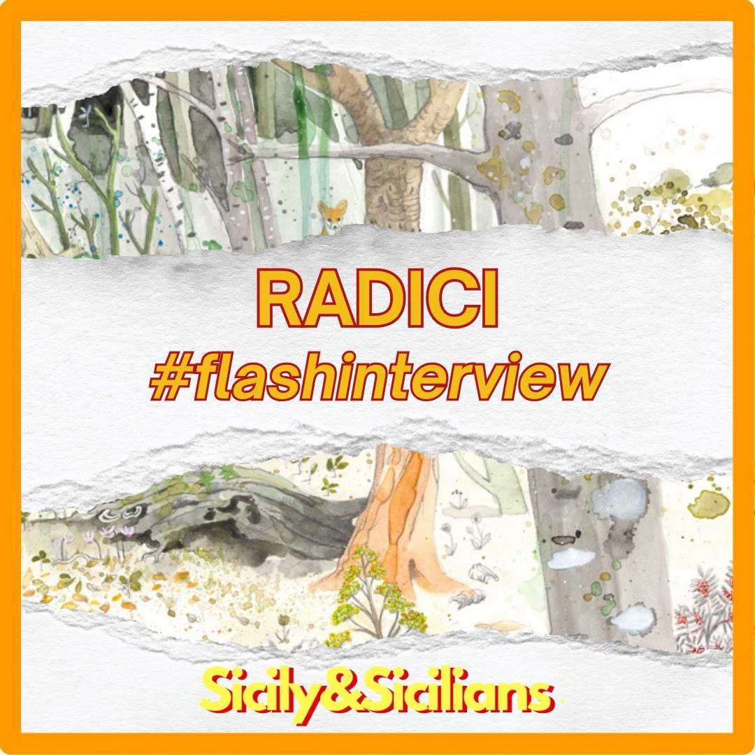 Radici- Flash interview- Sicily and Sicilians- Museo Palermo