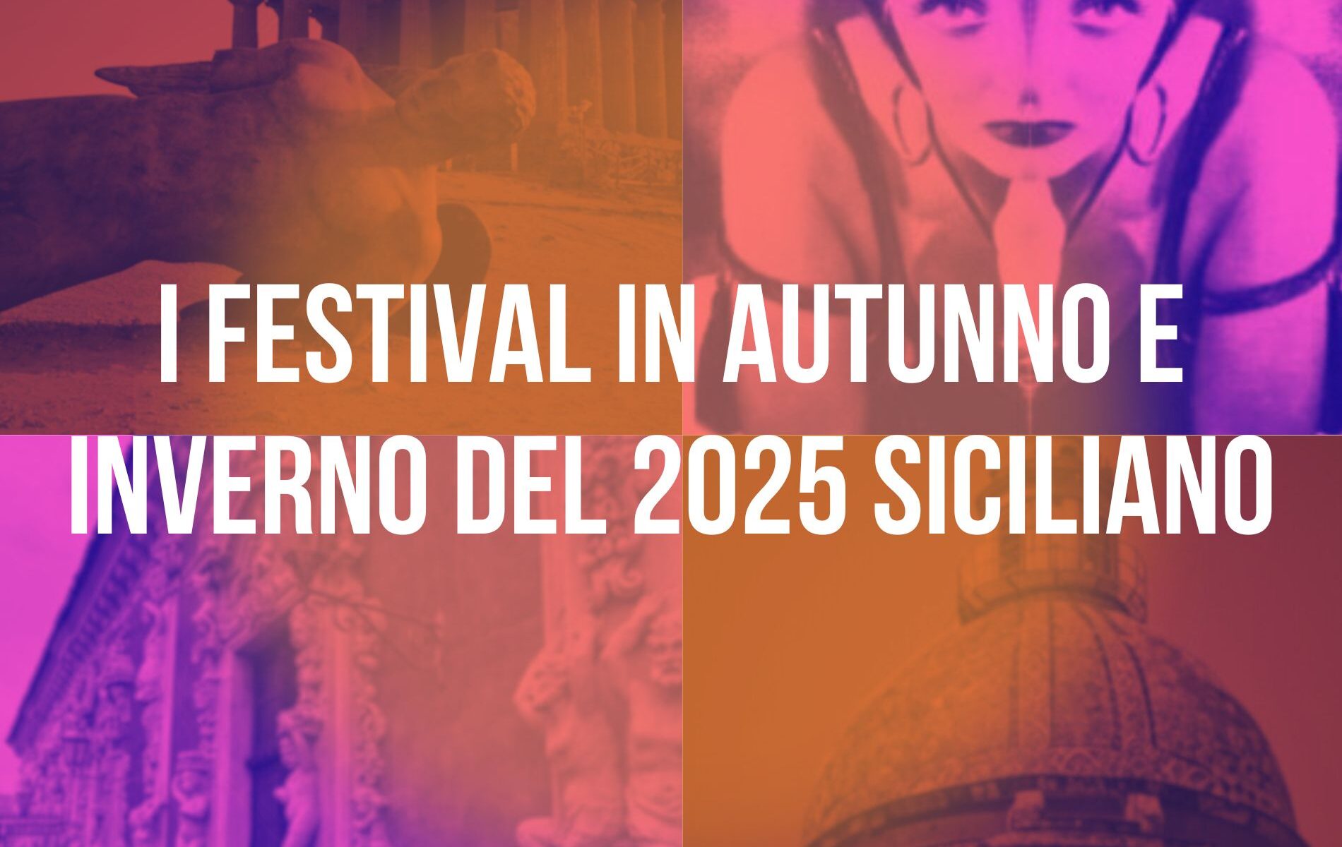 festival sicilia artistici culturali autunno inverno 2025